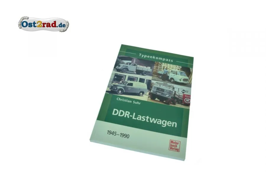 Buch Typenkompass DDR-Lastwagen - 1945-1990 von Christian Suhr Buch Typenkompass DDR-Lastwagen - 1945-1990 von Christian Suhr