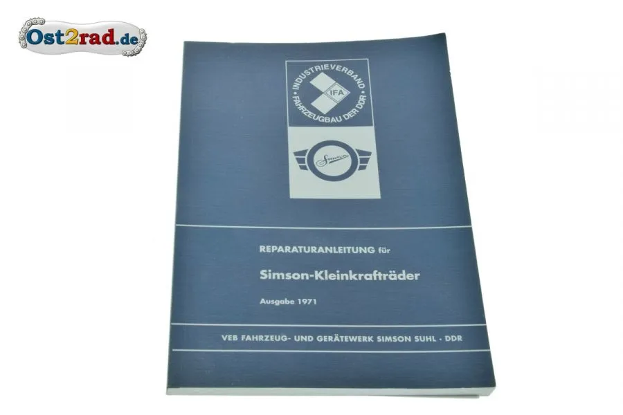 Reparaturanleitung Simson SR2 KR50 SR4-1 Spatz Reparaturanleitung Simson SR2 KR50 SR4-1 Spatz