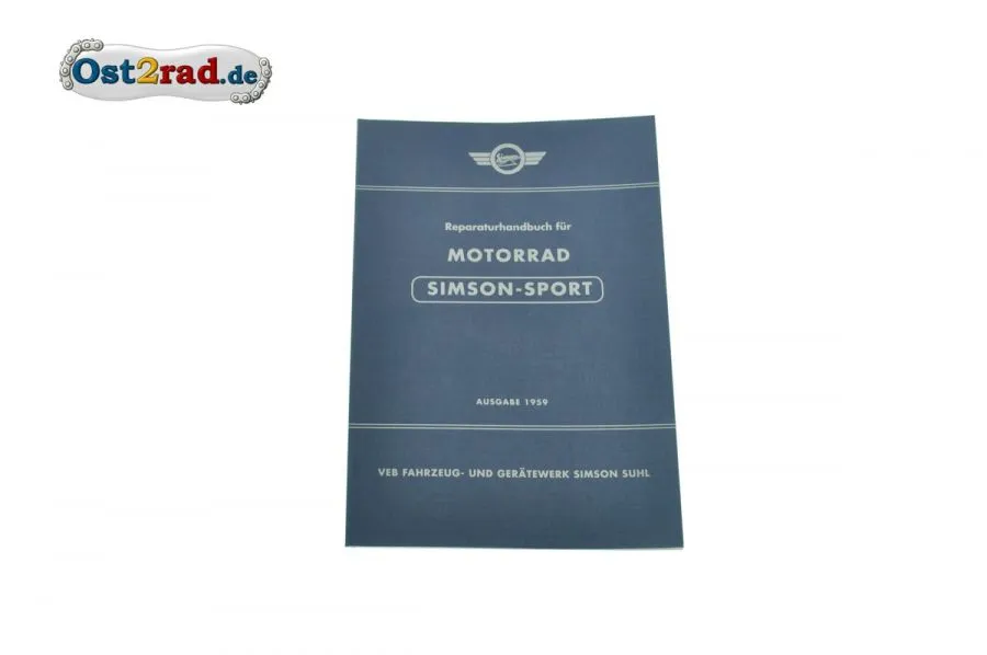 Reparaturhandbuch Motorrad AWO 425 Sport Ausgabe 1959 Reparaturhandbuch Motorrad AWO 425 Sport Ausgabe 1959