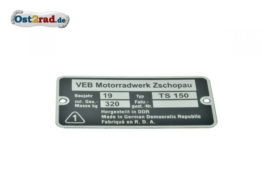 Typenschild passend für MZ TS 150 Typenschild passend für MZ TS 150