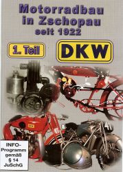 DVD Motorradbau in Zschopau 1922 - 1945 1.Teil DKW