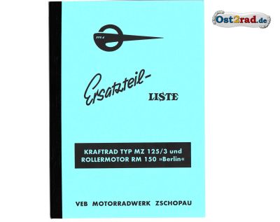 Ersatzteilliste passend für MZ RT 125/3 und IWL Berliner Roller