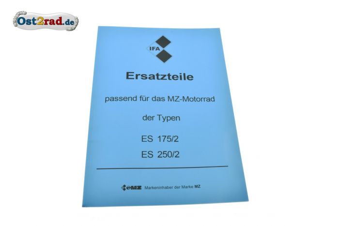 Ersatzteilkatalog passend für MZ ES 175/2 u. 250/2